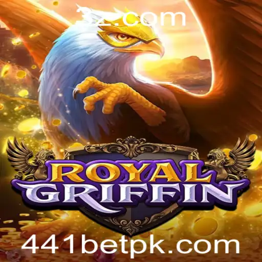 Descubra o Fascinante Mundo de RoyalGriffin com 441bet